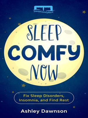 cover image of Sleep Comfy Now